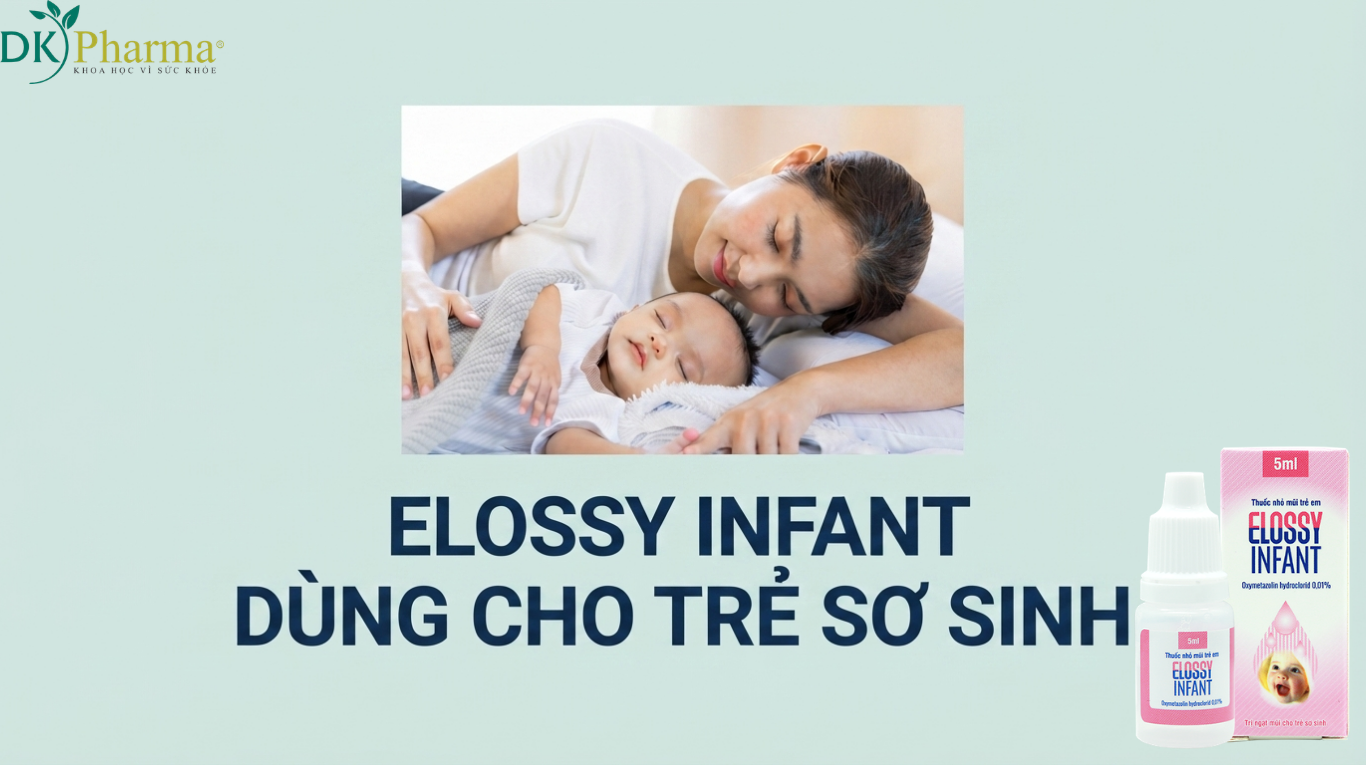 Elossy Infant dùng cho trẻ sơ sinh